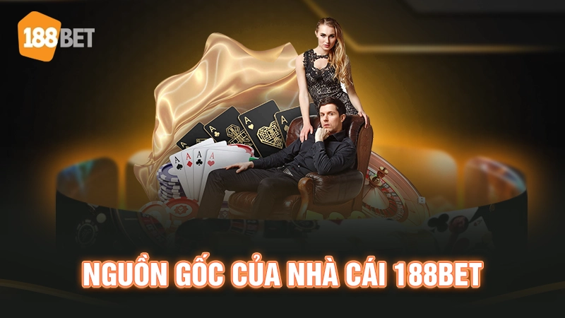 Nhà cái 188BET ở đâu