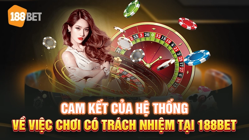 Cam kết chơi có trách nhiệm