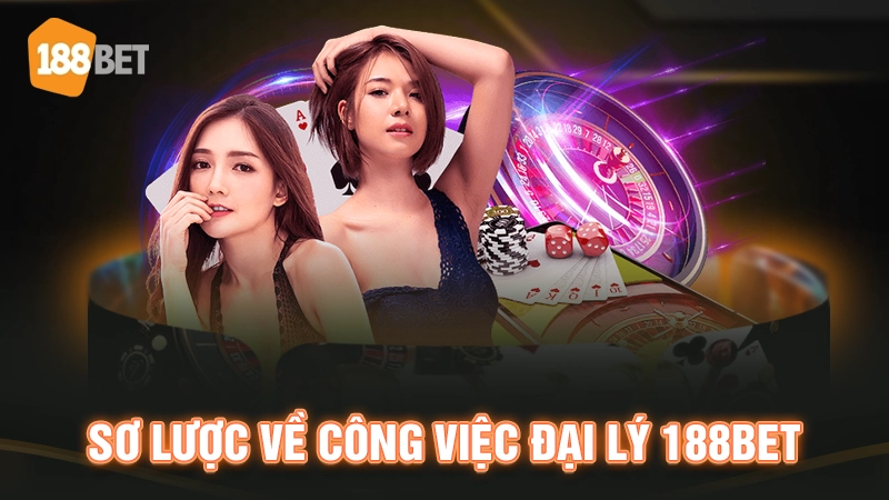 Đại lý 188BET là gì