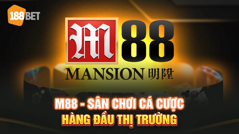 M88 nhà cái hàng đầu châu Á