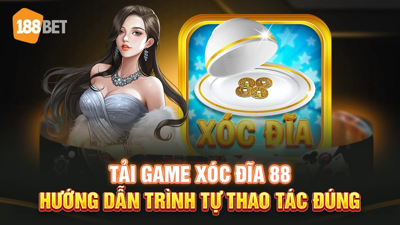 tải game xóc đĩa 88