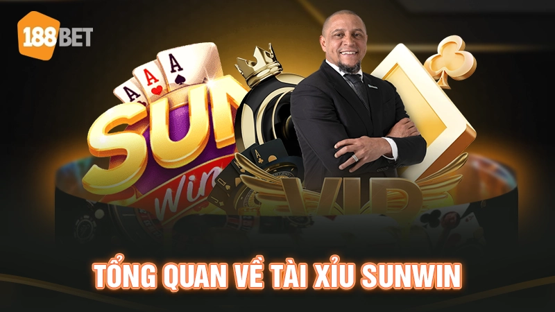 Tổng quan về tài xỉu Sunwin